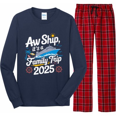 Aw Ship ItS A Family Trip 2025 Family Matching Cruise Squad Long Sleeve Pajama Set