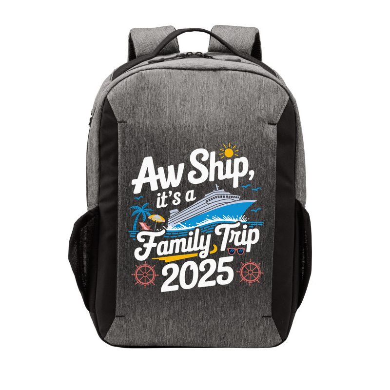 Aw Ship ItS A Family Trip 2025 Family Matching Cruise Squad Vector Backpack