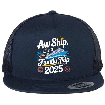Aw Ship ItS A Family Trip 2025 Family Matching Cruise Squad Flatbill Hat