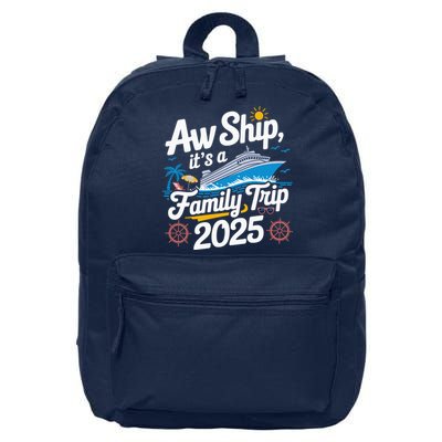 Aw Ship ItS A Family Trip 2025 Family Matching Cruise Squad 16 in Basic Backpack