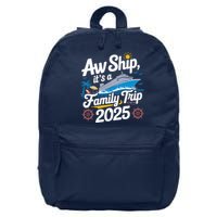 Aw Ship ItS A Family Trip 2025 Family Matching Cruise Squad 16 in Basic Backpack