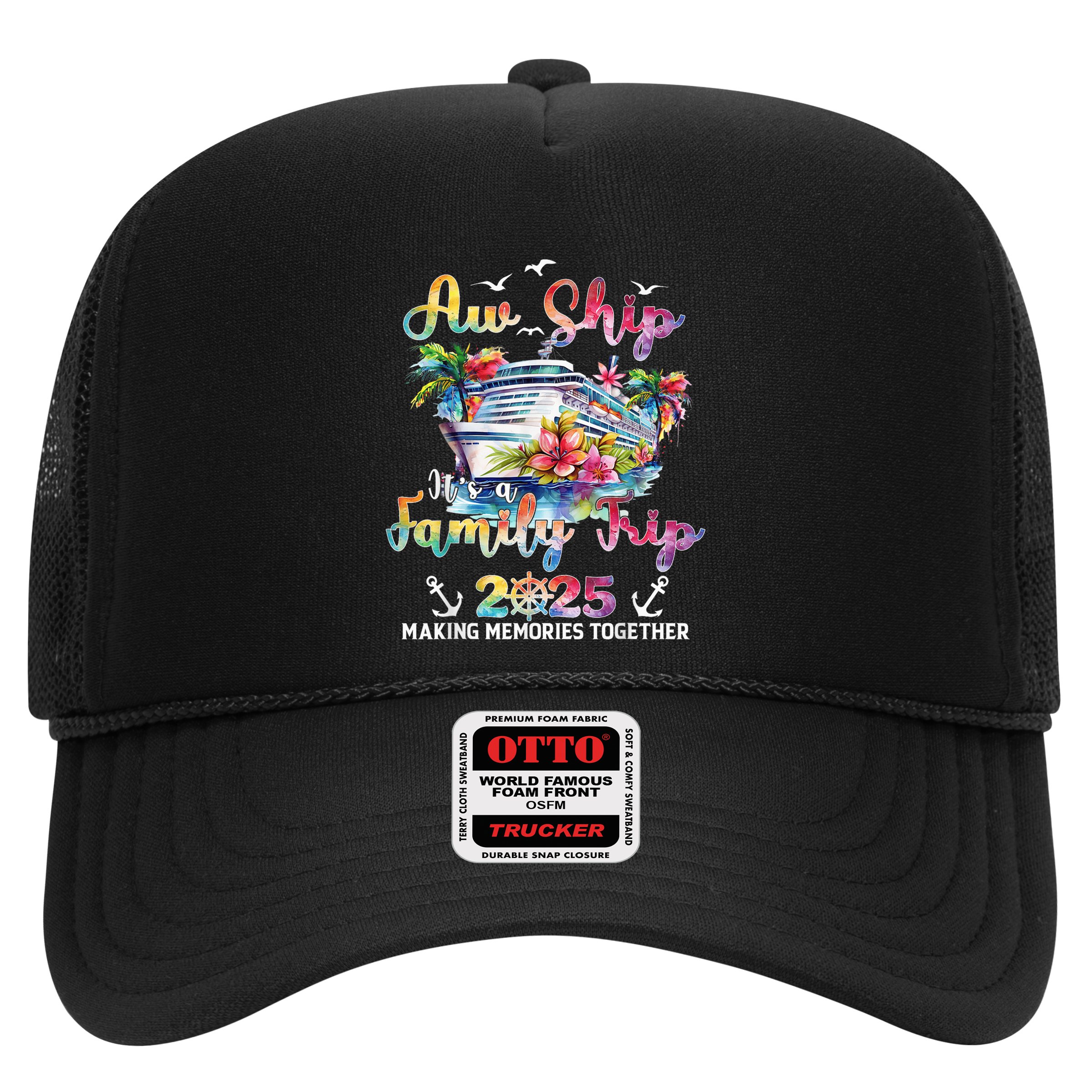Aw Ship ItS A Family Trip 2025 Family Matching Cruise Trip Hat