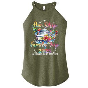 Aw Ship ItS A Family Trip 2025 Family Matching Cruise Trip Women's Perfect Tri Rocker Tank