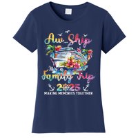 Aw Ship ItS A Family Trip 2025 Family Matching Cruise Trip Women's T-Shirt