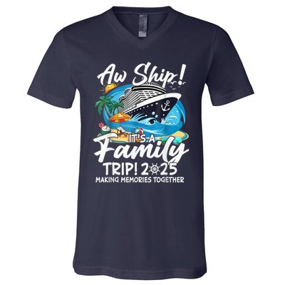 Aw Ship ItS A Family Trip 2025 Family Matching Cruise Trip V-Neck T-Shirt