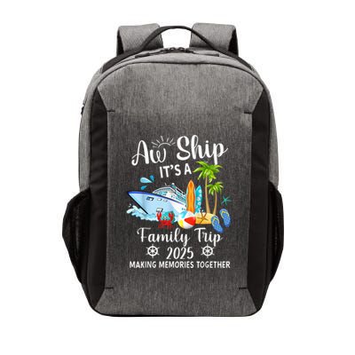 Aw Ship ItS A Family Trip 2025 Family Matching Cruise Trip Vector Backpack