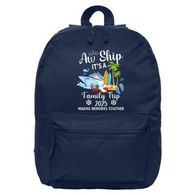 Aw Ship ItS A Family Trip 2025 Family Matching Cruise Trip 16 in Basic Backpack