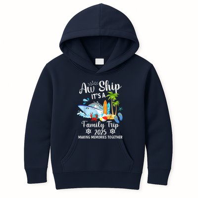 Aw Ship ItS A Family Trip 2025 Family Matching Cruise Trip Kids Hoodie