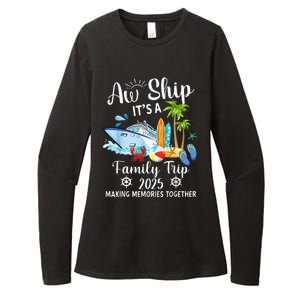 Aw Ship ItS A Family Trip 2025 Family Matching Cruise Trip Womens CVC Long Sleeve Shirt