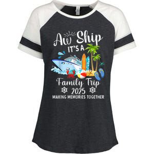 Aw Ship ItS A Family Trip 2025 Family Matching Cruise Trip Enza Ladies Jersey Colorblock Tee