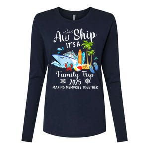 Aw Ship ItS A Family Trip 2025 Family Matching Cruise Trip Womens Cotton Relaxed Long Sleeve T-Shirt