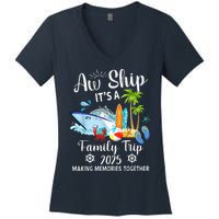 Aw Ship ItS A Family Trip 2025 Family Matching Cruise Trip Women's V-Neck T-Shirt