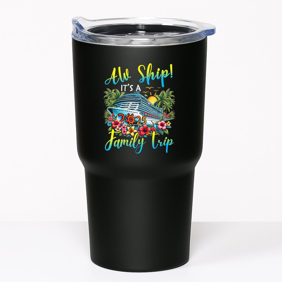 Aw Ship ItS A Family Trip 2025 Family Matching Cruise Trip Tumbler