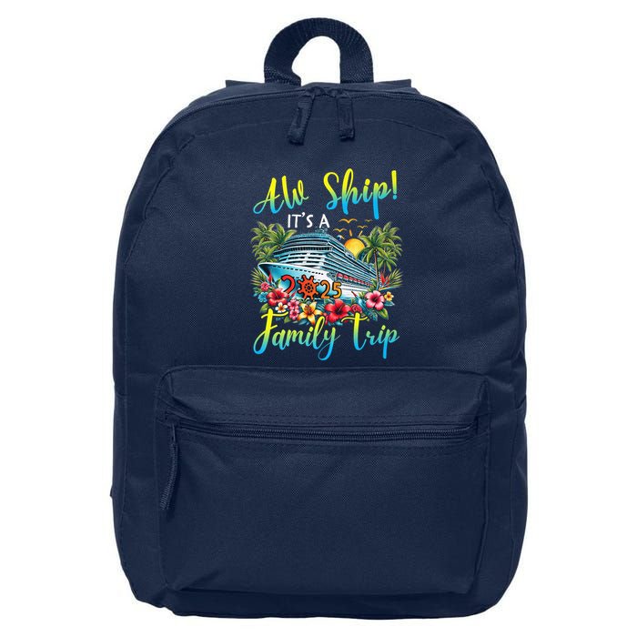 Aw Ship ItS A Family Trip 2025 Family Matching Cruise Trip 16 in Basic Backpack