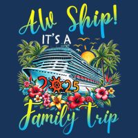 Aw Ship ItS A Family Trip 2025 Family Matching Cruise Trip 16 in Basic Backpack