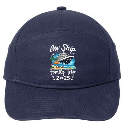Aw Ship ItS A Family Trip 2025 Family Matching Cruise Trip 7-Panel Snapback Hat