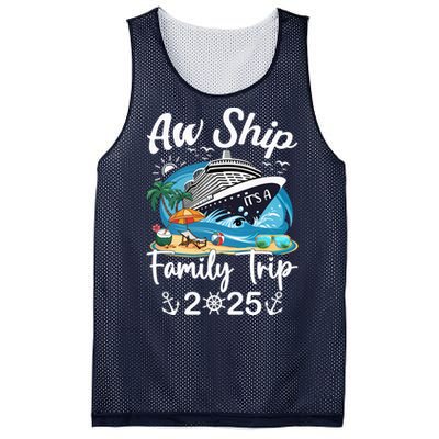 Aw Ship ItS A Family Trip 2025 Family Matching Cruise Trip Mesh Reversible Basketball Jersey Tank