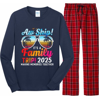 Aw Ship Its A Family Trip 2025 Family Cruise 2025 Long Sleeve Pajama Set