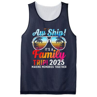 Aw Ship Its A Family Trip 2025 Family Cruise 2025 Mesh Reversible Basketball Jersey Tank