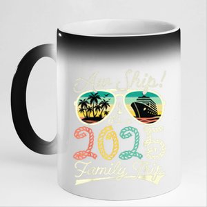 Aw Ship ItS A Family Trip 2025 Vacation Matching Cruise 11oz Black Color Changing Mug