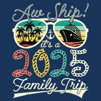 Aw Ship ItS A Family Trip 2025 Vacation Matching Cruise 7 Panel Mesh Trucker Snapback Hat
