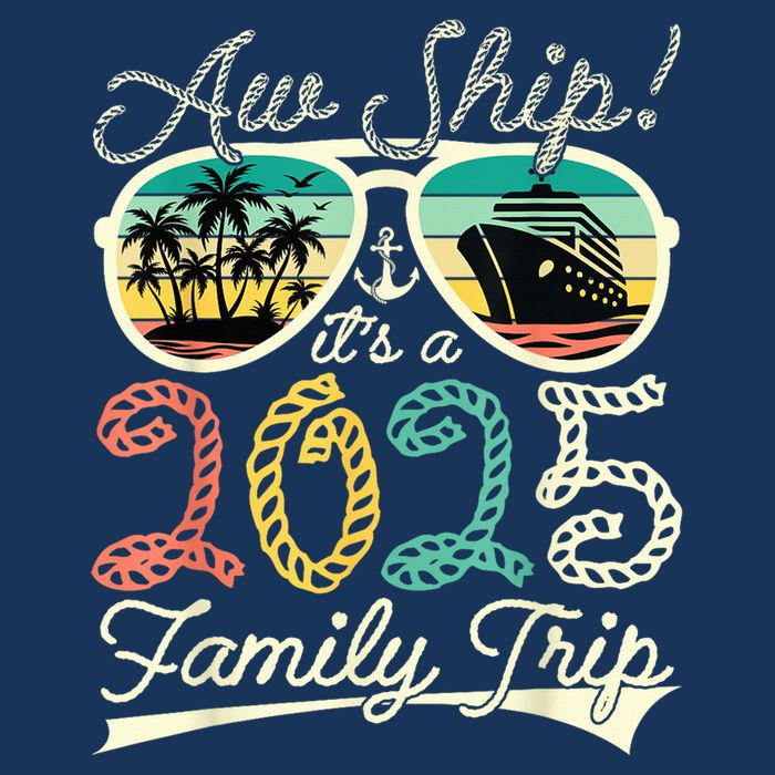 Aw Ship ItS A Family Trip 2025 Vacation Matching Cruise 7 Panel Mesh Trucker Snapback Hat