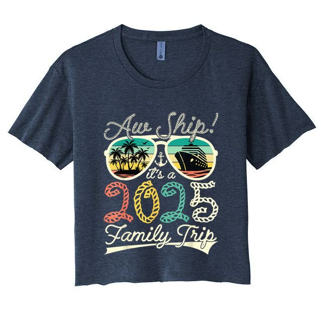 Aw Ship ItS A Family Trip 2025 Vacation Matching Cruise Crop Top