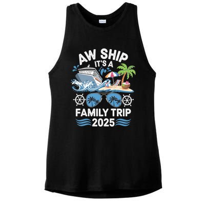 Aw Ship ItS A Family Trip 2025 Ladies PosiCharge Tri-Blend Wicking Tank