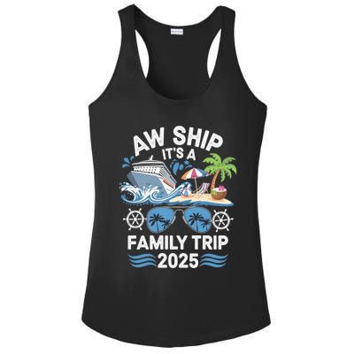 Aw Ship ItS A Family Trip 2025 Ladies PosiCharge Competitor Racerback Tank