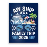 Aw Ship ItS A Family Trip 2025 Poster