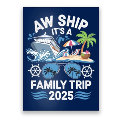 Aw Ship ItS A Family Trip 2025 Poster