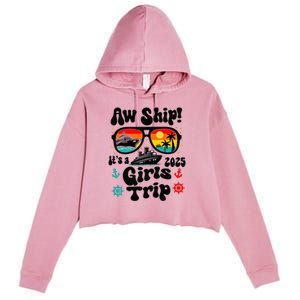 Aw Ship Its A G.I.R.L.S Trip 2025 Friend Weekend Matching Crop Fleece Hoodie