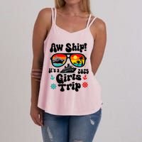 Aw Ship Its A G.I.R.L.S Trip 2025 Friend Weekend Matching Women's Strappy Tank