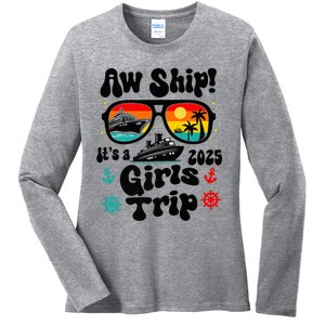 Aw Ship Its A G.I.R.L.S Trip 2025 Friend Weekend Matching Ladies Long Sleeve Shirt