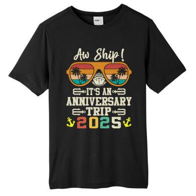 Aw Ship ItS An Anniversary Trip 2025 Couple Matching Cruise Tall Fusion ChromaSoft Performance T-Shirt