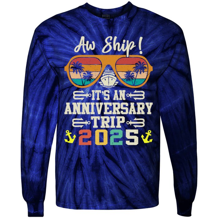 Aw Ship ItS An Anniversary Trip 2025 Couple Matching Cruise Tie-Dye Long Sleeve Shirt