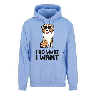 Australian Shepherd I Do What I Want Funny Aussie Dog Unisex Surf Hoodie