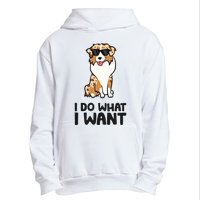 Australian Shepherd I Do What I Want Funny Aussie Dog Urban Pullover Hoodie