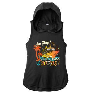 Aw Ship ItS My First Cruise Trip 2025 First Cruise 2025 Ladies PosiCharge Tri-Blend Wicking Draft Hoodie Tank