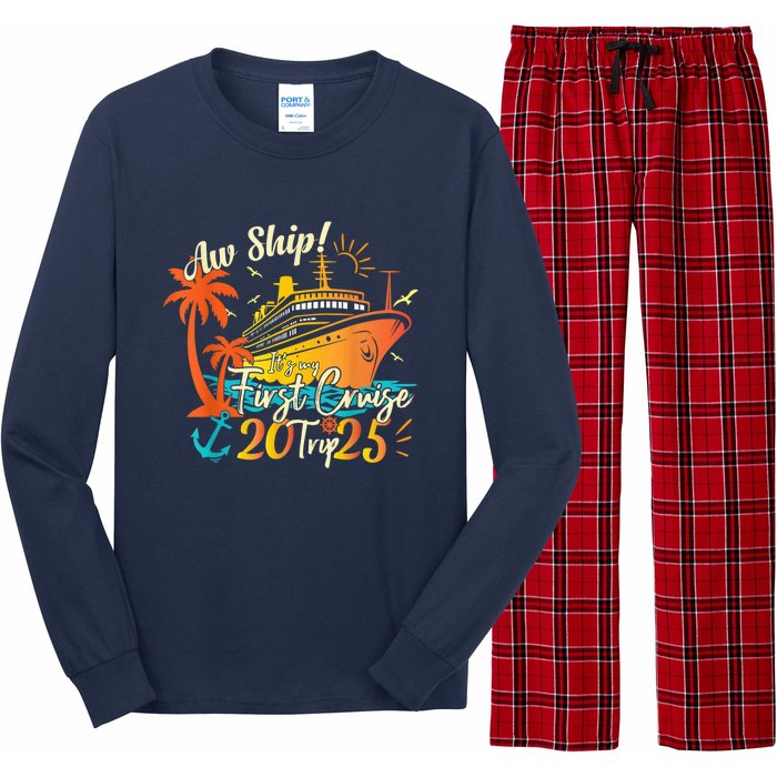 Aw Ship ItS My First Cruise Trip 2025 First Cruise 2025 Long Sleeve Pajama Set