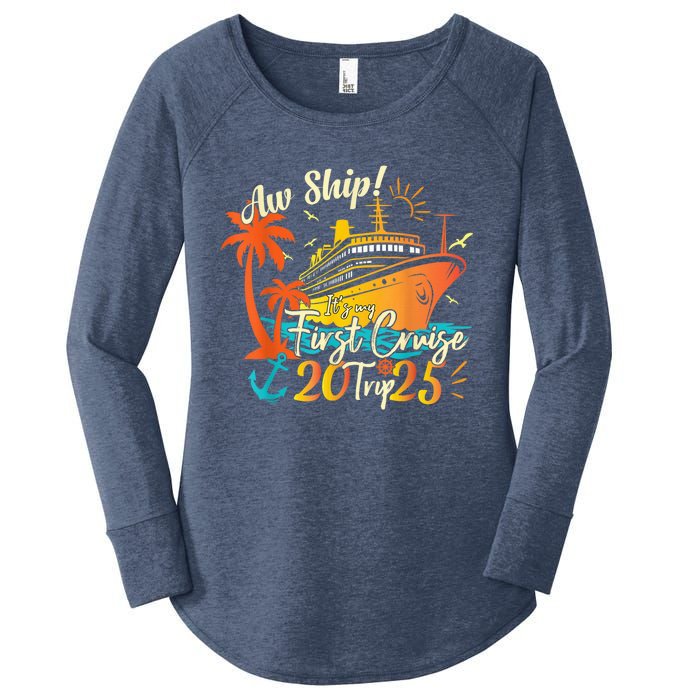 Aw Ship ItS My First Cruise Trip 2025 First Cruise 2025 Women's Perfect Tri Tunic Long Sleeve Shirt