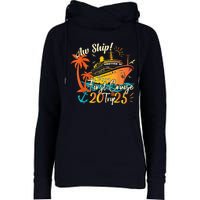 Aw Ship ItS My First Cruise Trip 2025 First Cruise 2025 Womens Funnel Neck Pullover Hood