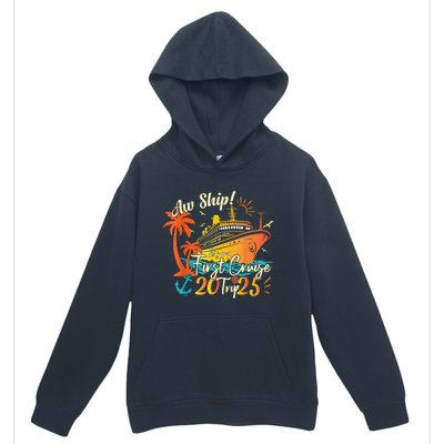 Aw Ship ItS My First Cruise Trip 2025 First Cruise 2025 Urban Pullover Hoodie