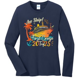 Aw Ship ItS My First Cruise Trip 2025 First Cruise 2025 Ladies Long Sleeve Shirt