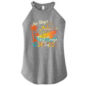 Aw Ship ItS My First Cruise Trip 2025 First Cruise 2025 Women's Perfect Tri Rocker Tank