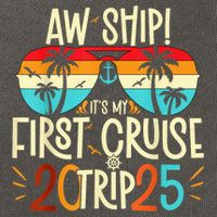 Aw Ship ItS My First Cruise Trip 2025 First Cruise 2025 Cotton Canvas Backpack
