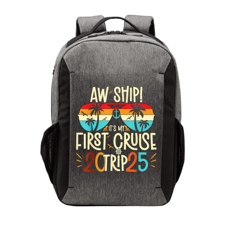Aw Ship ItS My First Cruise Trip 2025 First Cruise 2025 Vector Backpack