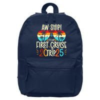 Aw Ship ItS My First Cruise Trip 2025 First Cruise 2025 16 in Basic Backpack