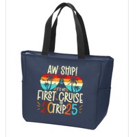 Aw Ship ItS My First Cruise Trip 2025 First Cruise 2025 Zip Tote Bag