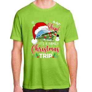 Aw Ship ItS A Christmas Cruise Trip 2024 Family Matching Adult ChromaSoft Performance T-Shirt